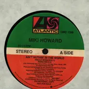 Miki Howard - Ain't Nuthin' In The World
