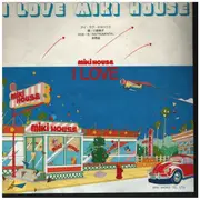 7inch Vinyl Single - Miki House - I love Miki House