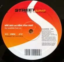 Miki Zara And Other Wise Want - The Incredible Funk E.P.