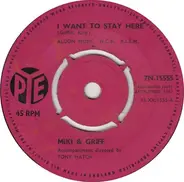 Miki & Griff - I Want To Stay Here / My Heart Will Make A Fool Of Me Again