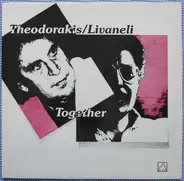 Mikis Theodorakis, Zülfü Livaneli - Together