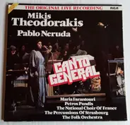 Mikis Theodorakis - Pablo Neruda - Canto General (The Original Live Recording)