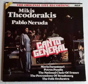 Mikis Theodorakis - Canto General (The Original Live Recording)