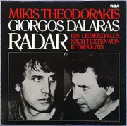 LP - Mikis Theodorakis , Γιώργος Νταλάρας Ein Liederzyklus Nach Texten Von Κώστας Τριπολίτης - Radar