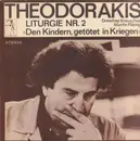 LP - Mikis Theodorakis , Dresdner Kreuzchor , Martin Flämig - Liturgie Nr. 2 »Den Kindern, Getötet In Kriegen«