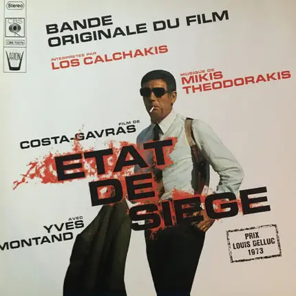Mikis Theodorakis , Los Calchakis - Bande Originale Du Film "Etat De Siege"