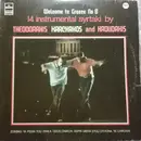 LP - Mikis Theodorakis , Xarchakos And Manos Hadjidakis - Welcome To Greece No 8 - 14 Instrumental Syrtaki