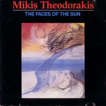 Mikis Theodorakis - The Faces Of The Sun
