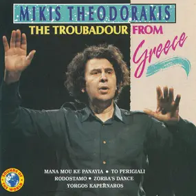 Mikis Theodorakis - The Troubadour From Greece