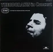 Mikis Theodorakis - Theodorakis In Concert - Live From The National Populaire