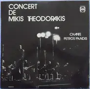 Mikis Theodorakis Chante Πέτρος Πανδής - Concert De Mikis Theodorakis