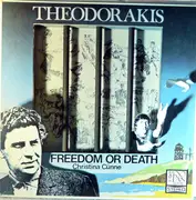 LP - Mikis Theodorakis / Christina Cünne - Freedom Or Death