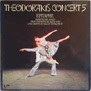 Mikis Theodorakis - Concert 5: Epitaphe