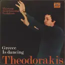 LP - Mikis Theodorakis - Greece Is Dancing (Thirteen Instrumental Syrtakies)