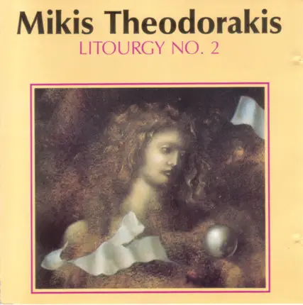 Mikis Theodorakis - Liturgie Nr. 2 »Den Kindern, Getötet In Kriegen«