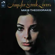 Mikis Theodorakis - Songs For Greek Lovers