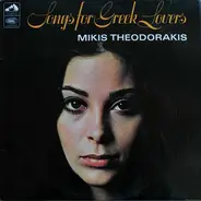 Mikis Theodorakis - Songs For Greek Lovers