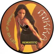 Mikka - Get Me Up (Higher)(Remixes '97)