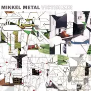 12inch Vinyl Single - Mikkel Metal - Victimizer