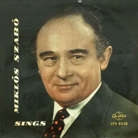 Miklós Szabó - Sings