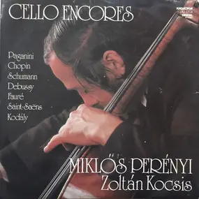 Miklós Perényi - Cello Encores