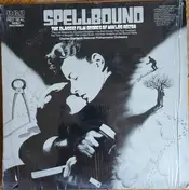 Miklos Rozsa - Spellbound (The Classic Film Scores Of Miklós Rózsa)