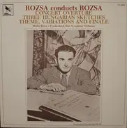 Miklós Rózsa - Rozsa Conducts Rozsa