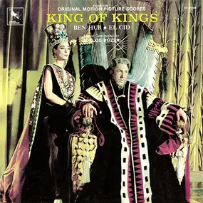 Miklos Rozsa - King Of Kings. Ben Hur. El Cid
