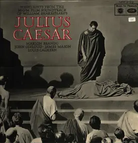 Miklos Rozsa - Highlights From The MGM Film Soundtrack Of William Shakespeare's Julius Caesar