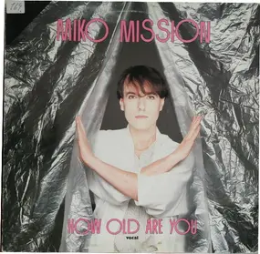 miko mission - How Old Are You?