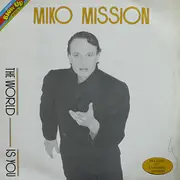 12'' - Miko Mission - The World Is You