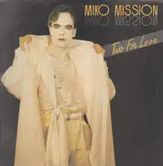 Miko Mission - Two For Love