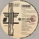 12inch Vinyl Single - Miko Mission - I Can Fly