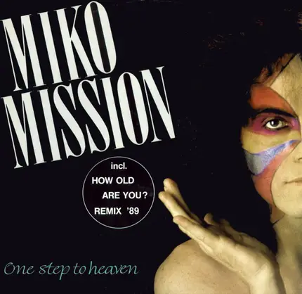 Miko Mission - One Step To Heaven