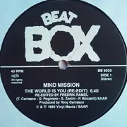12inch Vinyl Single - Miko Mission - The World Is You (A Swedish Beat Box Re-edit)