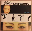 7inch Vinyl Single - Miko And The Vatmen - Oh Joe!