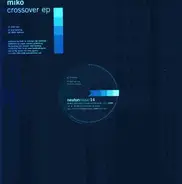 Miko - Crossover EP