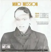 7'' - Miko Mission - The World Is You