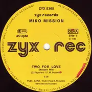 12'' - Miko Mission - Two For Love (Mozzart Mix)