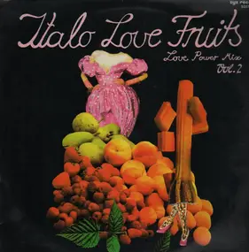 miko mission - Italo Love Fruits Vol. 2 (Love Power Mix)