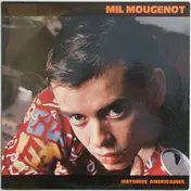 Mil Mougenot - Histoires Américaines