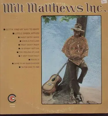 Milt Matthews - Inc