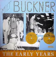 Milt Buckner - The Early Years