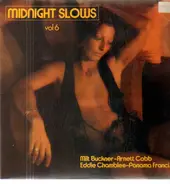 Milt Buckner, Arnett Cobb, Eddie Chamblee, Panama Francis - Midnight Slows Vol. 6