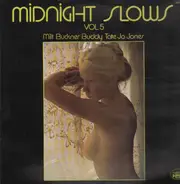 Milt Buckner, Buddy Tate, Jo Jones - Midnight Slows Vol. 5