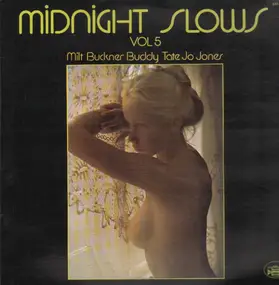Milt Buckner - Midnight Slows Vol. 5
