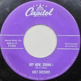 Milt Buckner - Hey Now, Zorina! / The Late Late Show