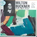 LP - Milton Buckner - Play, Milt, Play