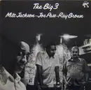 LP - Milt Jackson - Joe Pass - Ray Brown - The Big 3