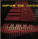LP - Milt Jackson , Frank Wess , Kenny Clarke , Hank Jones , Eddie Jones - Opus De Jazz - Insert